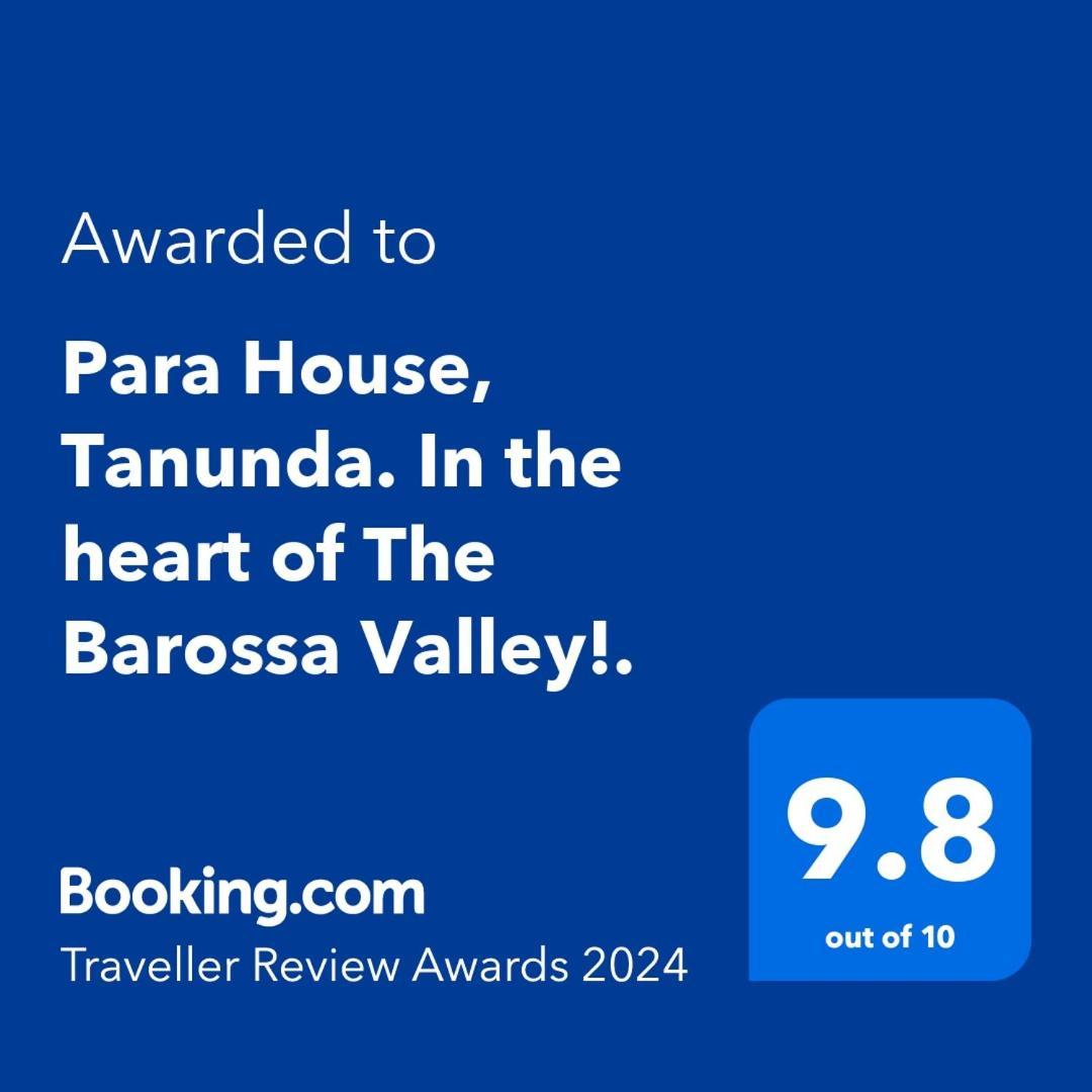 Para House, Tanunda. In The Heart Of The Barossa Valley!. Exterior foto
